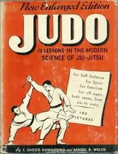 Judo: 41 Lessons in the Modern Science of Jiu-Jitsu