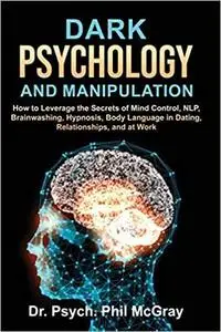 Dark Psychology and Manipulation