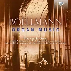 Piet van der Steen - Boëllmann Organ Music (2021)