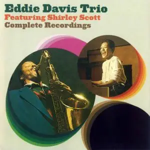 Eddie Davis Trio featuring Shirley Scott - Complete Recordings [Recorded 1958] (2004)