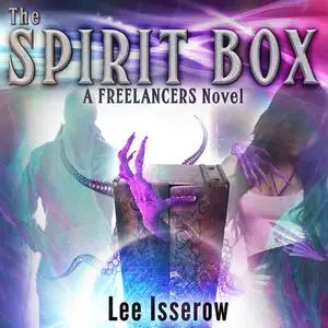 «The Spirit Box» by Lee Isserow