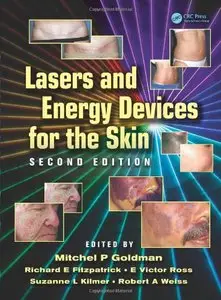 Lasers and Energy Devices for the Skin, 2 edition (repost)