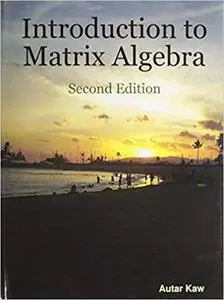 Introduction to Matrix Algebra