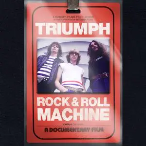 Triumph - Triumph: Rock and Roll Machine (Music from the Documentary) (2022)