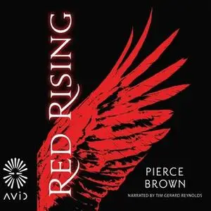 «Red Rising» by Pierce Brown