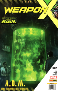 Weapon X - Volume 2 - Armi Di Distruzione Mutante
