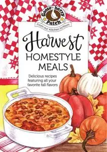 Harvest Homestyle Meals (Seasonal Cookbook Collection)