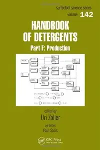 Handbook of Detergents, Part F: Production (Repost)