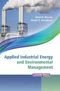 Applied Industrial Energy and Environmental Management (repost)