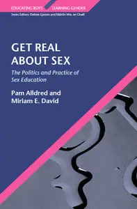 Get Real About Sex: The Politics and Practice of Sex Education (repost)