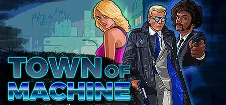 Town Of Machine (2021)