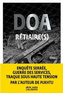 DOA, "Rétiaire(s)"