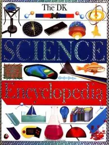 DK Science Encyclopedia