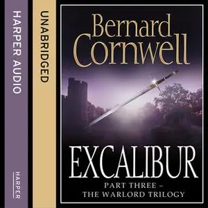 «Excalibur» by Bernard Cornwell