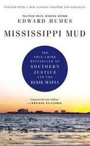 «Mississippi Mud» by Edward Humes