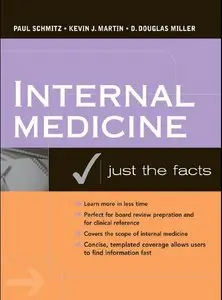 Internal Medicine: Just the Facts by Paul Schmitz (Repost)