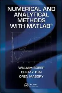 Numerical and Analytical Methods with MATLAB