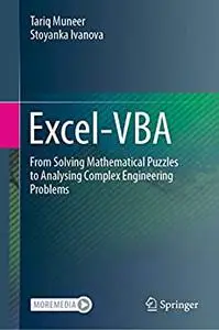 Excel-VBA: From Solving Mathematical Puzzles to Analysing Complex Engineering Problems