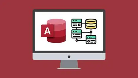 Microsoft Access 2021 For Beginners: Master The Essentials