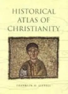 Historical Atlas of Christianity