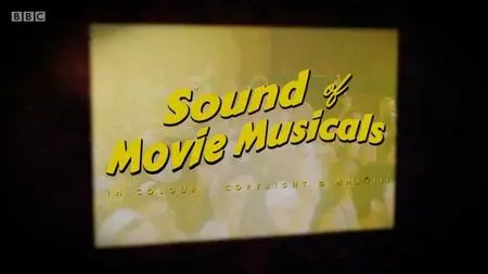 BBC - The Sound of Movie Musicals (2018)