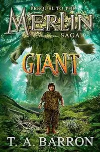 Giant: The Unlikely Origins of Shim (Merlin Saga)