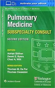 The Washington Manual Pulmonary Medicine Subspecialty Consult (2nd Edition) (Repost)