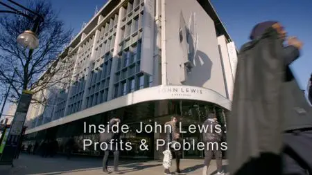 Ch5. - Inside John Lewis: Profits And Problems (2019)