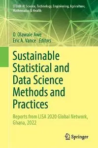 Sustainable Statistical and Data Science Methods and Practices