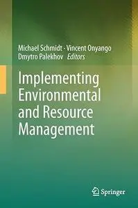 Implementing Environmental and Resource Management (Repost)