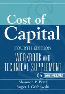 Cost of Capital: Workbook and Technical Supplement