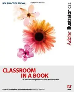 Adobe Illustrator CS2 Classroom in a Book (Repost)