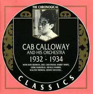 Cab Calloway and His Orchestra - 1932-1934 (1990)