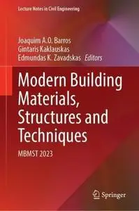 Modern Building Materials, Structures and Techniques: MBMST 2023