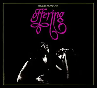 Offering - Magma Presente Offering (2003) 4 CD Box Set [Re-Up]