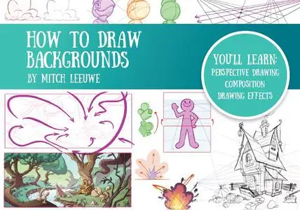 How to draw backgrounds by Mitch Leeuwe (Full color)