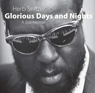 Glorious Days and Nights: A Jazz Memoir