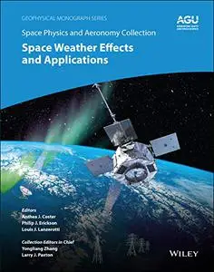 Space Weather Effects and Applications