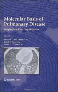 Molecular Basis of Pulmonary Disease: Insights from Rare Lung Disorders