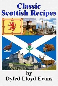 Classic Scottish Recipes (repost)