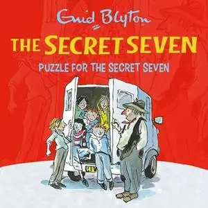 «Puzzle For The Secret Seven» by Enid Blyton