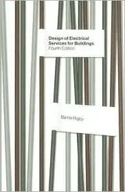 Design of Electrical Services for Buildings: 4th Edition