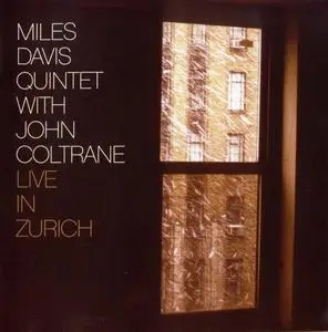 Miles Davis Quintet with John Coltrane - Live in Zurich (1960) {Gambit 69220 rel 2005}