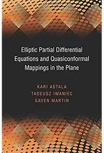 Elliptic Partial Differential Equations and Quasiconformal Mappings in the Plane