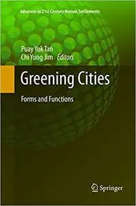 Greening Cities: Forms and Functions (Repost)