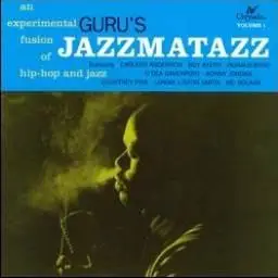 Guru - Jazzmatazz Vol.1