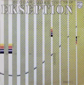 Ekseption - Beggar Julia's Time Trip - 1970  (24/96 Vinyl Rip)
