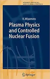 Plasma Physics and Controlled Nuclear Fusion