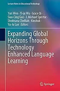 Expanding Global Horizons Through Technology Enhanced Language Learning