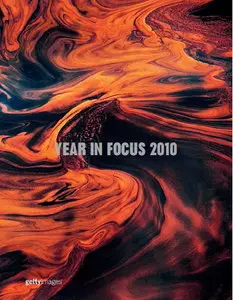 Year in Focus 2010 (gettyimages' annual issue)